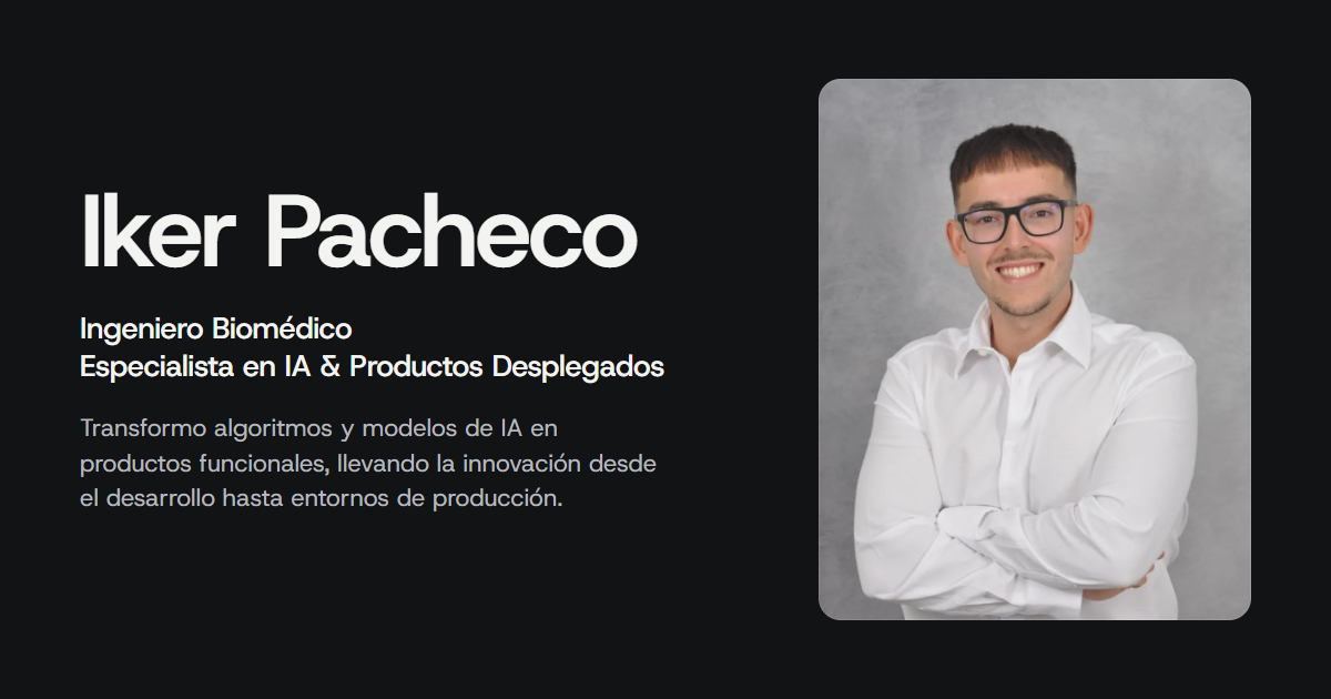 Iker Pacheco · IA clínica y productos desplegados
